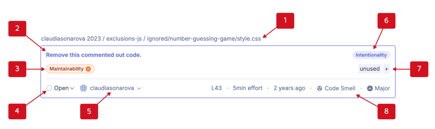 This image shows eight items: 1) Project name and the path to the code file. 2) The name of the rule that triggered the issue. 3) Impacted software quality and severity level. 4) Status of the issue. 5) Assignee. 6) Coding attribute. 7) Tags 8) Additional information: line number, estimated time effort to fix the issue, the amount of time that has passed since the introduction of the code, and type.