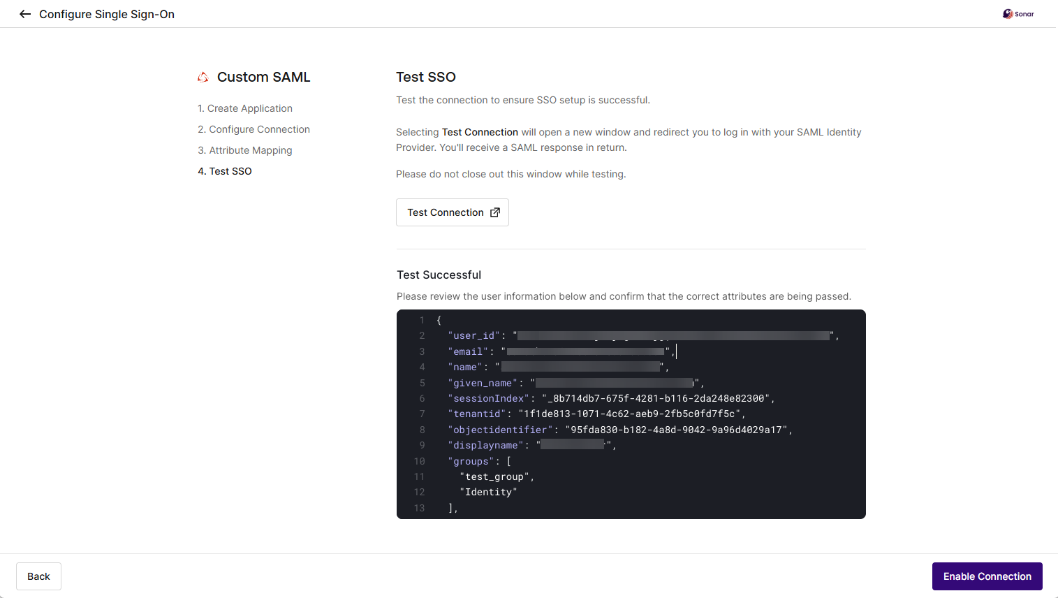 Before you finish step 2 configuring your connection using SonarQube Cloud's setup assistant, test and enable your configuration.