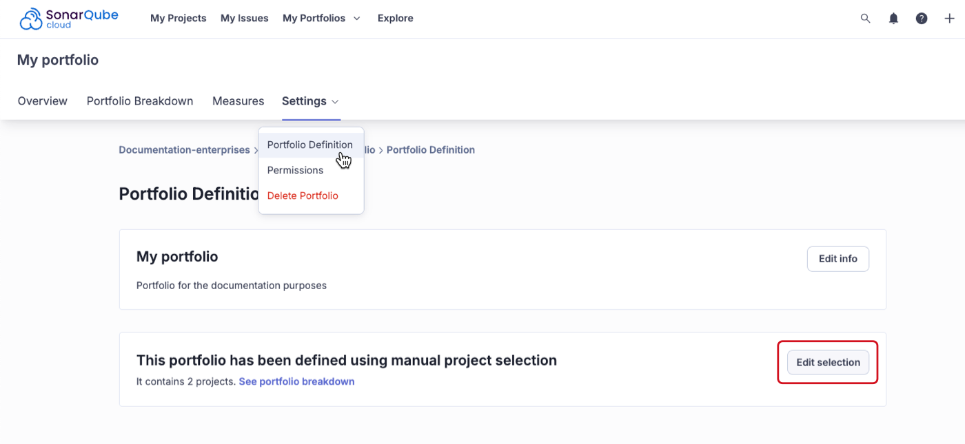 To edit a portfolio in SonarQube Cloud, select Portfolio Definition from the Settings menu.