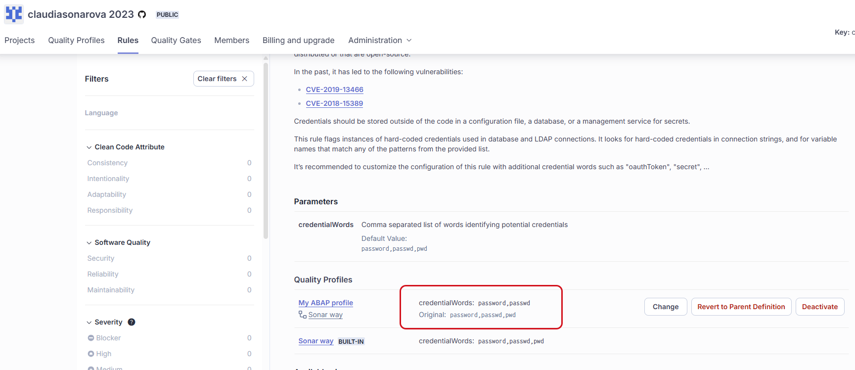 SonarQube Cloud will provide actions to Change, Revert, or Deactivate overridden rules when you select it from the Quality Profiles section of the Rules page.
